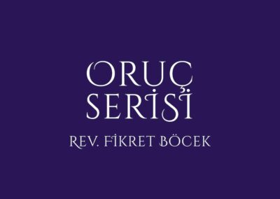 Oruç Serisi